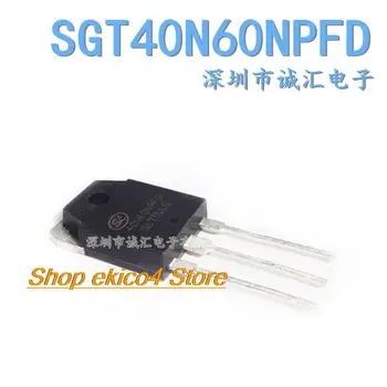 Pôvodné zásob SGT40N60NPFD 40A 600V /IGBT
